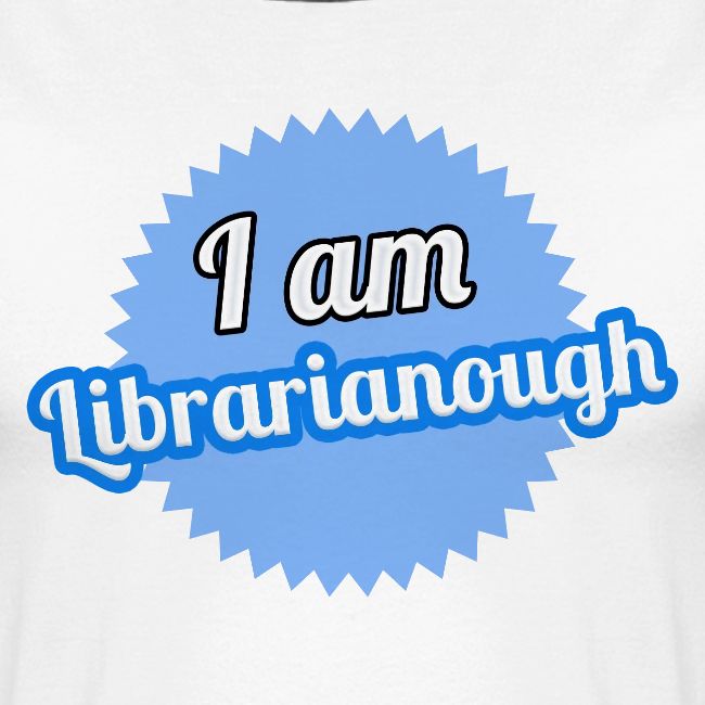 I am Librarianough