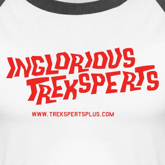 GK Inglorious Treksperts