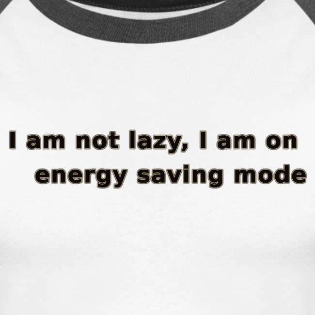 Funny Lazy T-shirt/Longsleeve