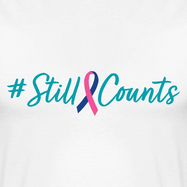 Your Baby #StillCounts (Customizable!)