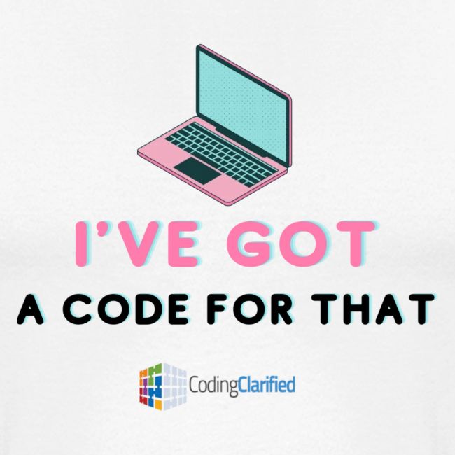 I've Got a Code for That Coding Clarified