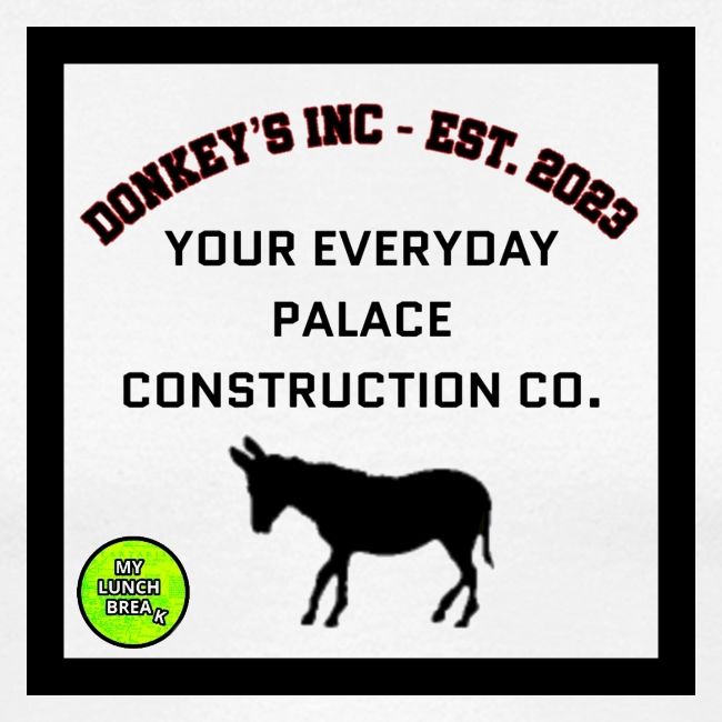 Donkeys INC. 2024 Palace Version