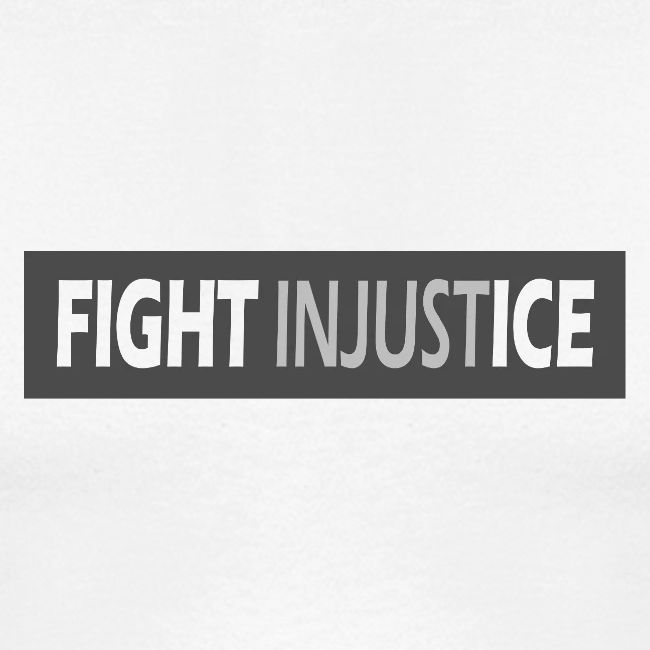 FIGHT InjustICE