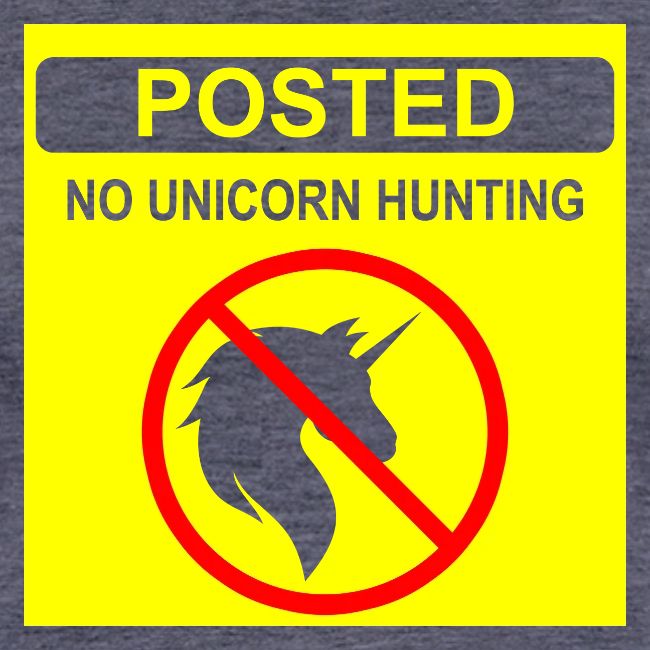 Posted Unicorn Hunting (open)
