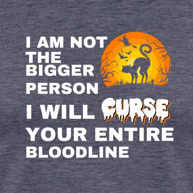 I am not the bigger person