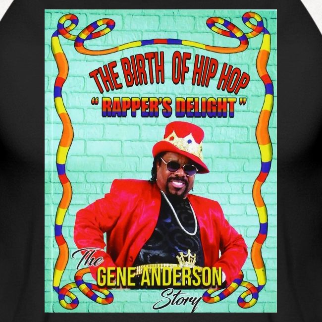 THE BIRTH OF HIP HOP RAPPER'S DELIGHT