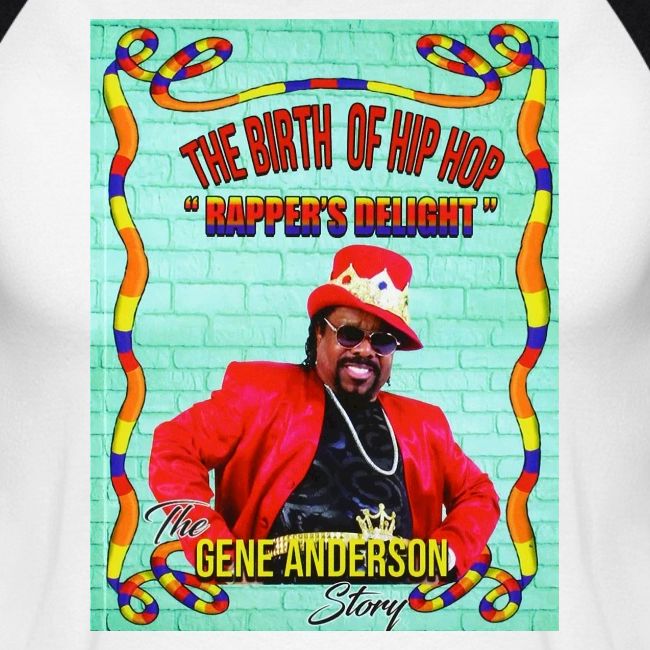 THE BIRTH OF HIP HOP RAPPER'S DELIGHT