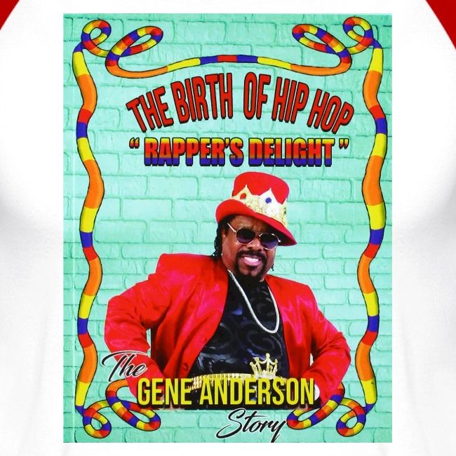 THE BIRTH OF HIP HOP RAPPER'S DELIGHT