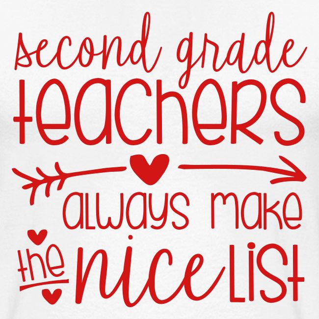 Second Grade Teachers Always Make the Nice List