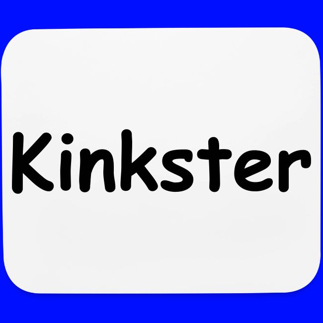 Kinkster