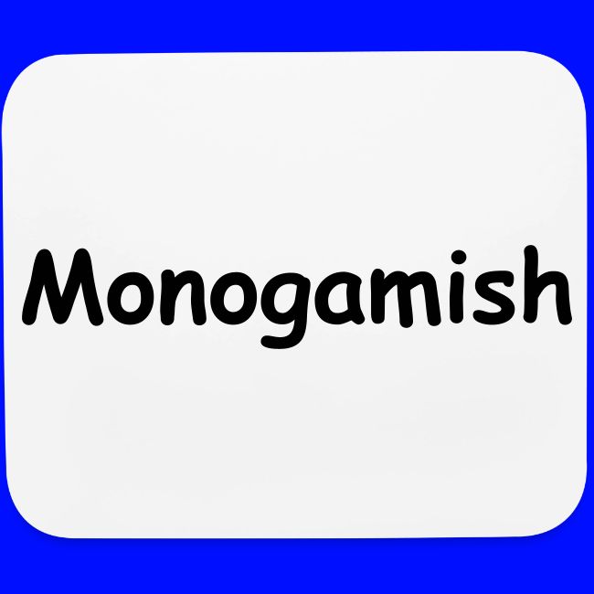 Monogamish
