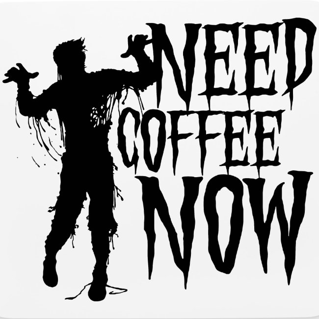 need coffee