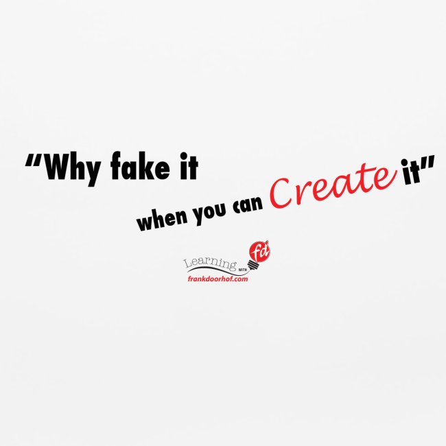 Why fake it when you can create it...
