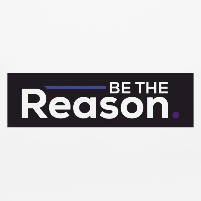 Be The Reason
