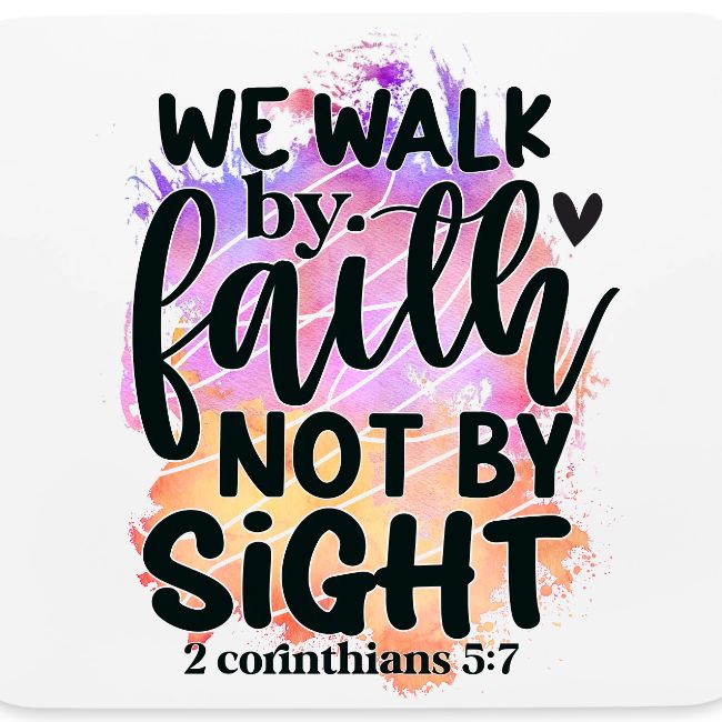 Harmony Collection - We Walk by Faith not by Sight