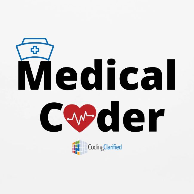 Coding Clarified Medical Coder Shirts and More