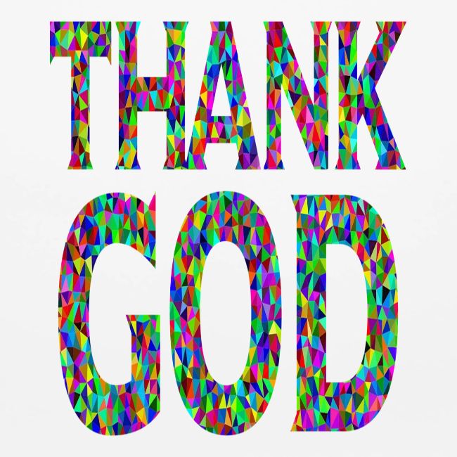 THANK GOD