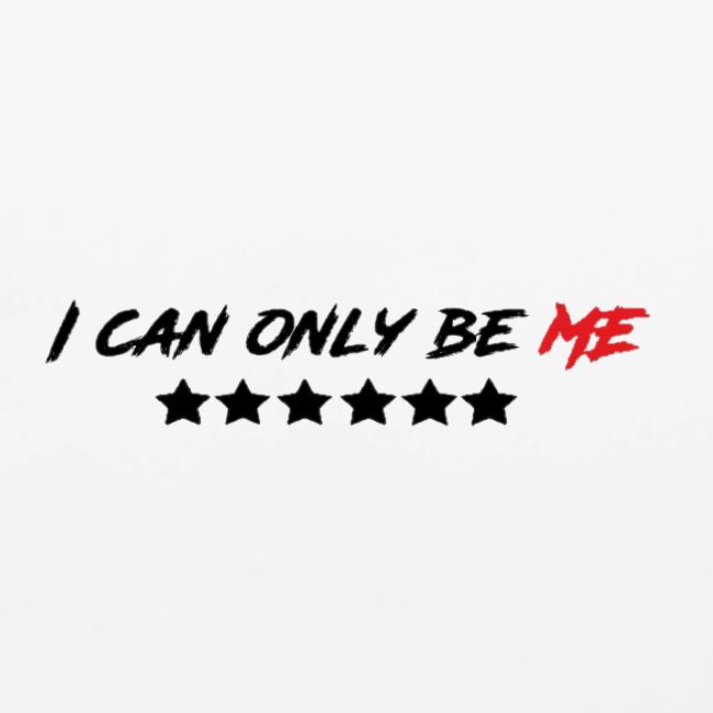 I Can Only Be Me (Red)