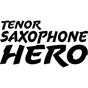 Tenor Saxophone Hero