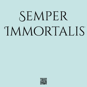 Semper Immortalis (black)