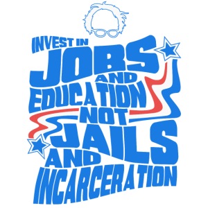 Bernie Sanders shirt - Invest In Jobs & Education