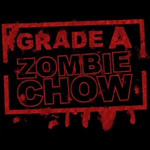 Grade A Zombie Chow