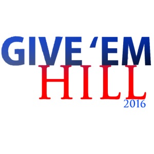 give 'em hill