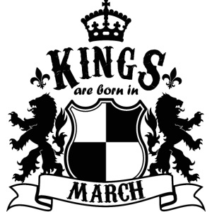 Kings are born in March