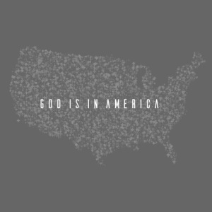God is in America