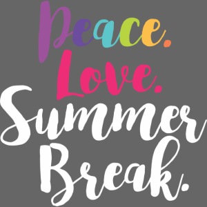 Peace Love Summer Break Teacher T-Shirts