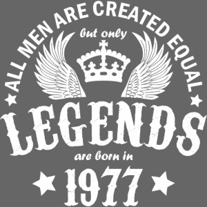 Legends are Born in 1977