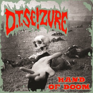D.T. Seizure - Hand of Doom T-Shirt