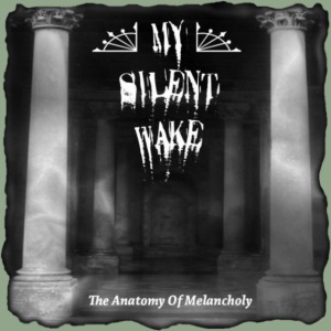 My Silent Wake - Anatomy of Melancholy T-Shirt