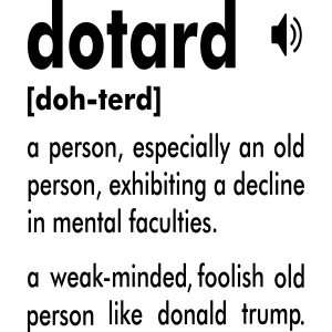 Dotard Trump Definition