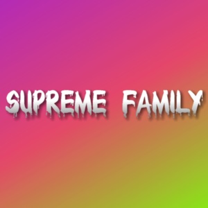 Supreme Family