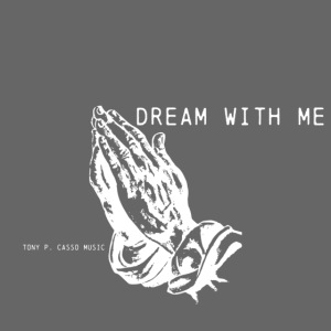 "Dream With Me" Shirts