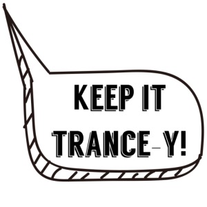 Keep It Trance-y! - Basic