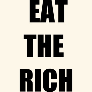 eat the rich blk