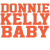 DONNIE KELLY BABY