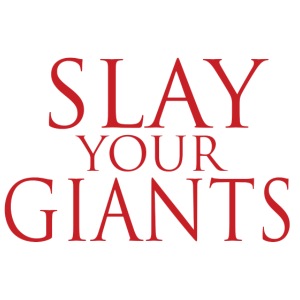 slay your giants