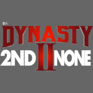 Dynasty__2nd II None