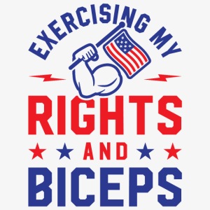 Exercising My Rights And Biceps