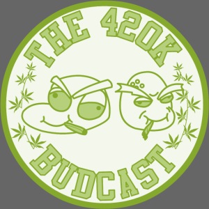 The 420k Budcast
