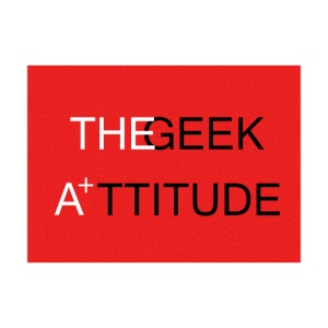the geek attitude