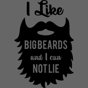 like big beard and i can not lie
