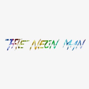 The Neon Man
