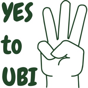 Yes to UBI