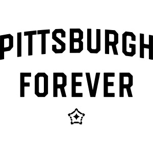 pittsburgh forever