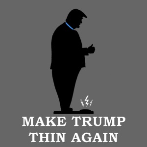 Make Trump Thin Again