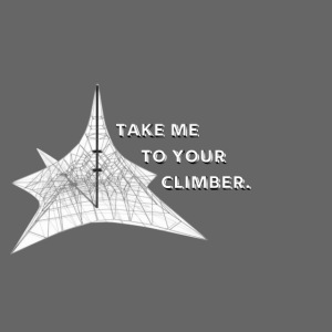 Take Me To Your Climber